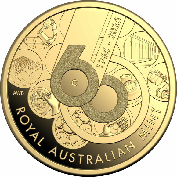 2025 $1 60th Anniversary of the Royal Australian Mint Gold Proof