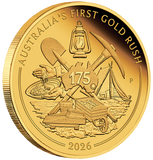 2026 175th Anniversary of Australia First Gold Rush 1/4oz Gold Proof Coin
