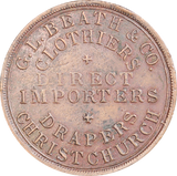 New Zealand c. 1870 G.L. Beath & Co, Drapers, Christchurch Penny Token VF
