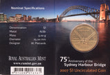 2007 $1 75th Anniversary of the Sydney Harbour Bridge UNC - "M" Mintmark