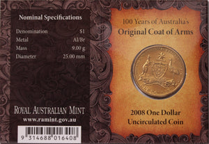 2008 $1 100 Years of Australia's Original Coat of Arms UNC - 'C' Mintmark