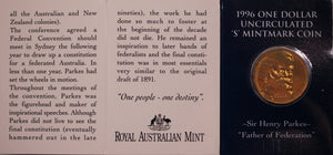 1996 $1 Sir Henry Parkes "Father of Federation" UNC - 'S' Mintmark