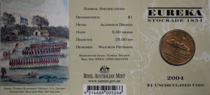 2004 $1 Eureka Stockade 1854 UNC - 'S' Mintmark