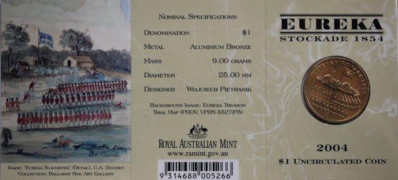 2004 $1 Eureka Stockade 1854 UNC - 'S' Mintmark