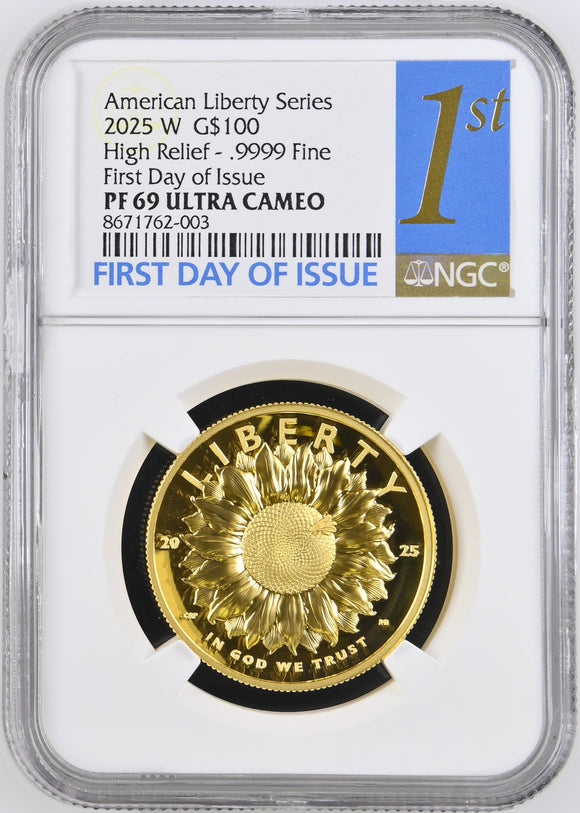 2025 W High Relief Fine First Day of Issue Gold $100 NGC PF69 ULTRA CAMEO