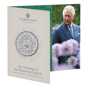 The 75th Birthday of His Majesty King Charles III 2023 UK £5 BU Coin