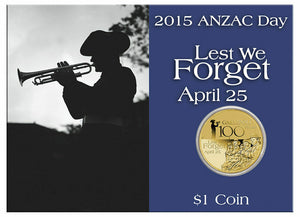 Anzac Day 2015 $1 Coin in Card