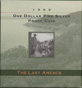 1999 The Last ANZACS $1 Silver Proof Coin