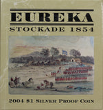 2004 Eureka Stockade $1 Silver Proof Coin